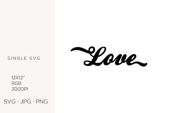 Typography Word Love: Graphics and Illustrations